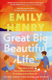 Great Big Beautiful Life - Emily Henry - BPAP - BOO029