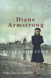 The Collaborator - Diane Armstrong *Signed* - BPAP - BOO034