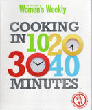 Cooking in 10 20 30 40 Minutes - The Australian Women's Weekly - BCOO - BOO001