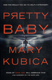 Pretty Baby - Mary Kubica - BPAP - BOO008