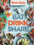Eat Drink Share - The Australian Women's Weekly - BCOO - BOO010