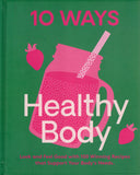 10 Ways: Healthy Body - BCOO - BOO016