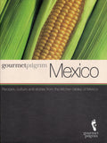 Gourmet Pilgrim: Mexico - BCOO - BOO016