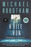 The White Crow - Michael Robotham - BPAP - BOO016