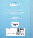 How to Relax and Unwind - BHEA - BOO019