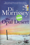 The Opal Desert - Di Morrissey - BPAP - BOO019