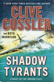 Shadow Tyrants - Clive Cussler & Boyd Morrison - BHAR - BOO023