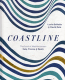 Coastline: The Food of Mediterranean Italy, France & Spain - Lucio Galletto & David Dale - BCOO - BOO025
