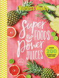 Super Foods & Power Juices - The Australian Women's Weekly - BCOO - BOO027