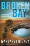 Broken Bay - Margaret Hickey - BPAP - BOO031