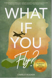 What if You Fly - Camille Booker - BPAP - BOO034