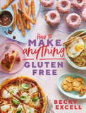 How to Make Anything Gluten Free - Becky Excell - BCOO - BOO034