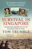 Survival in Singapore - Tom Trumble - BMIL - BHIS - BOO034