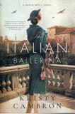The Italian Ballerina - Kristy Cambron - BPAP - BOO002