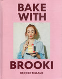Bake with Brooki - Brooke Bellamy - BCOO - BOO004