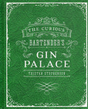 The Curious Bartender's Gin Palace - Tristan Stephenson - BCOO - BOO004