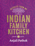 Secrets From My Indian Family Kitchen - Anjali Pathak - BCOO - BOO005