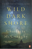 Wild Dark Shore - Charlotte McConaghy - BPAP - BOO006