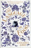 The Language of Food - Annabel Abbs - BPAP - BOO009