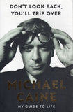 Don't Look Back, You'll Trip Over - Michael Caine - BBIO - BOO012
