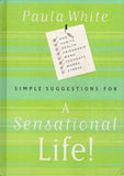 A Sensational Life - Paula White - BHEA - BOO015