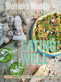 Eating Well - The Australian Women's Weekly - BCOO - BOO017