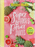 Super Foods & Power Juices - The Australian Women's Weekly - BCOO - BOO019