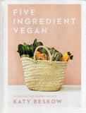 Five Ingredient Vegan - Katy Beskow - BCOO - BOO020