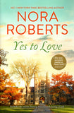Yes to Love - Nora Roberts - BPAP - BOO029