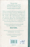 Restore: 20 Self-Care Rituals to Reclaim Your Energy - The Essentialists - BHEA - BOO029