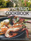 Vineyard Cookbook: A Celebration of Food and Wine from Australia's Grape-Growing Regions - BCOO - BREF - BOO032