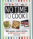 The No Time to Cook Book - Laura Herring - BCOO - BOO036