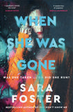 When She Was Gone - Sara Foster - BPAP - BOO036