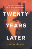 Twenty Years Later - Charlie Donlea - BPAP - BOO036