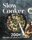 Slow Cooker: 200+ Recipes to Absolutely Nail It - BCOO - BOO037