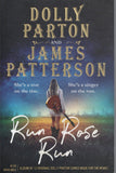 Run, Rose, Run - James Patterson & Dolly Parton - BPAP - BOO037