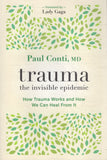 Trauma: The Invisible Epidemic - Paul Conti & Lady Gaga - BREF - BHEA - BOO038