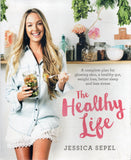 The Healthy Life - Jessica Sepel - BCOO - BHEA - BOO038