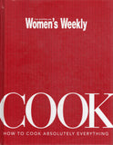 Cook: How to Cook Absolutely Everything - Australian Women's Weekly Staff & Pamela Clark - BCOO - BOO038