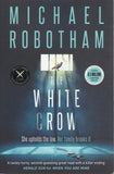 The White Crow - Michael Robotham - BPAP - BOO038