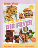 Best of the Air Fryer - The Australian Women's Weekly - BCOO - BOO039