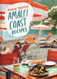 Amalfi Coast Recipes - Amanda Tabberer & Simon Griffiths - BCOO - BOO039