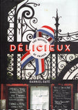 Délicieux: The Recipes of France - Gabriel Gaté - BCOO - BOO040