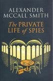 The Private Life of Spies - Alexander McCall Smith - BPAP - BOO040