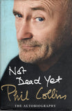Not Dead Yet: The Memoir - Phil Collins - BBIO - BOO040