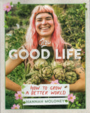 The Good Life - Hannah Moloney - BCRA - BOO041