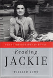 Reading Jackie: Her Autobiography in Books - William Kuhn - BBIO - BOO041