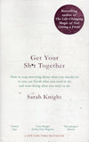 Get Your Sh*t Together - Sarah Knight - BHEA - BOO043