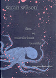 First, We Make the Beast Beautiful: A New Story about Anxiety - Sarah Wilson - BHEA - BOO043