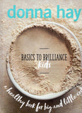 Basics to Brilliance Kids - Donna Hay - BCOO-BCHI - BOO043